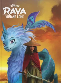 Raya ja viimane lohe