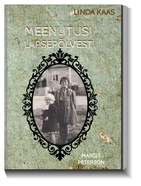 Meenutusi lapsepõlvest