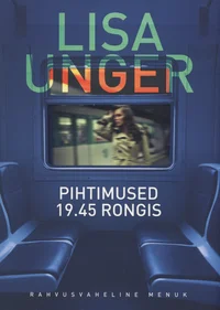 Pihtimused 19.45 rongis