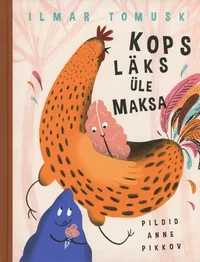 Kops läks üle maksa
