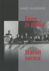Enne ja pääle Stalini surma