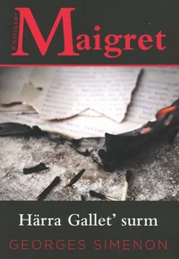 Härra Gallet´ surm