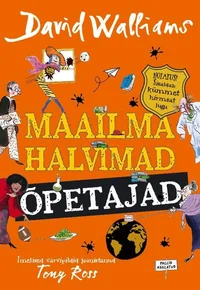 Maailma halvimad õpetajad