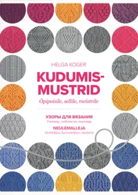 Kudumismustrid. Neulemalleja. Узоры для вязания