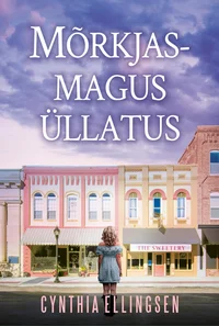 Mõrkjasmagus üllatus