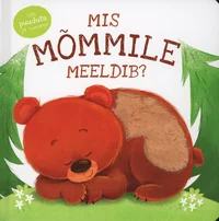 Mis mõmmile meeldib?