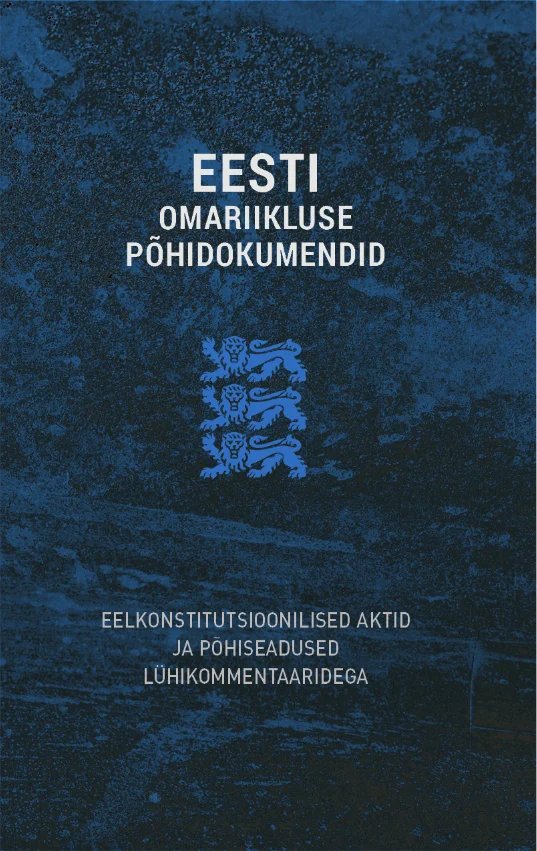Eesti omariikluse põhidokumendid