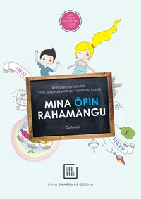 Mina õpin rahamängu