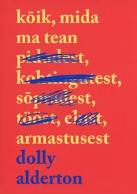 Kõik, mida ma tean armastusest