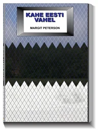 Kahe Eesti vahel