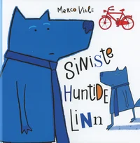 Siniste huntide linn