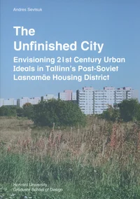 The Unfinished City