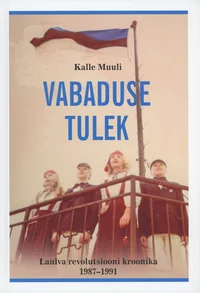 Vabaduse tulek