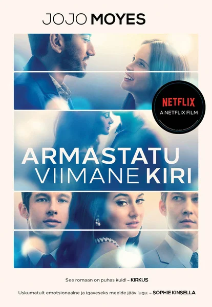 Armastatu viimane kiri - JoJo Moyes (Rahva Raamat, 2021). Sinakasvalge filmikaane kollaaž, mis koosneb mitmest romantilistest stseenidest noore mehe ja naisega – paarid kallistavad ja vaatavad teineteisele otsa. Pehme, udune õhkkond loob sentimentaalse ja romantilise meeleolu.