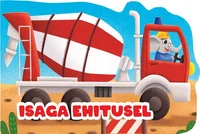 Isaga ehitusel