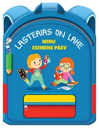 Lasteaias on lahe. Minu esimene päev