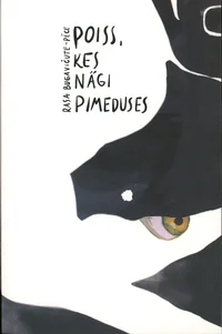 Poiss, kes nägi pimeduses