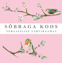 Sõbraga koos. Teraapiline värviraamat