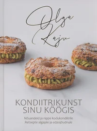 Kondiitrikunst sinu köögis