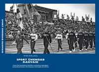 Sport ühendab rahvaid