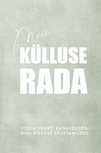 Meie külluse rada