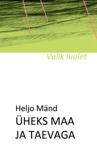 Üheks maa ja taevaga
