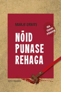Nõid punase rehaga. Ira Treveri põnevik