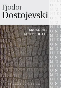 Krokodill ja teisi jutte
