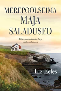 Merepoolseima maja saladused