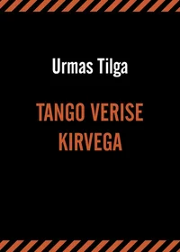 Tango verise kirvega