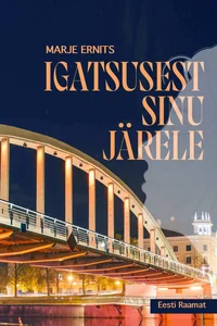 Igatsusest Sinu järele
