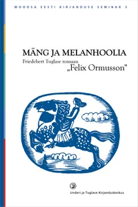 Mäng ja melanhoolia