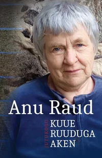 Kuue ruuduga aken. Jutukogu