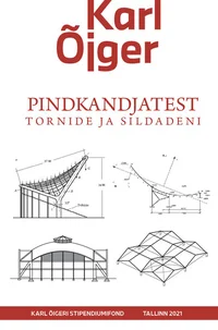 Pindkandjatest tornide ja sildadeni