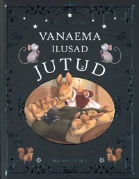 Vanaema ilusad jutud