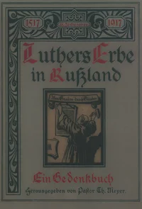 Luthers Erbe in Russland