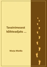 Tavainimesest kõikteadjaks