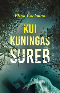 Kui kuningas sureb