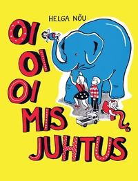 Oi oi oi - mis juhtus