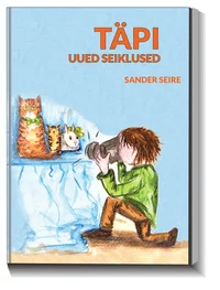 Täpi uued seiklused