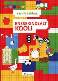Enesekindlalt kooli