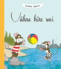 Väikese hiire suvi
