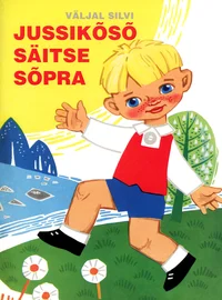Jussikõsõ säitse sõpra