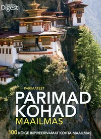 Parimatest parimad kohad maailmas