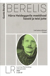 Härra Heideggerile meeldivad kassid ja teisi jutte