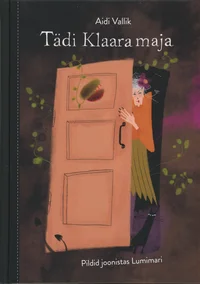 Tädi Klaara maja