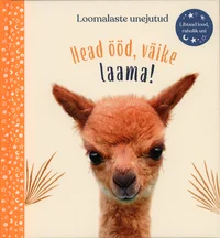 Head ööd, väike laama!
