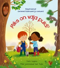 Miks on vaja puid?