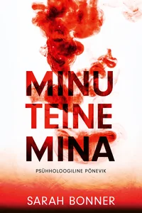 Minu teine mina. Psühholoogiline põnevik