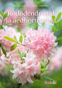 Rododendronid ja aedhortensiad